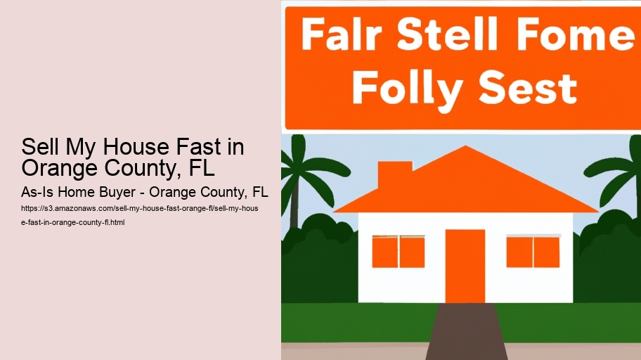 Sell My House Fast in Orange County, FL As-Is Home Buyer - Orange County, FL Sell My House Fast in Orange County, FL