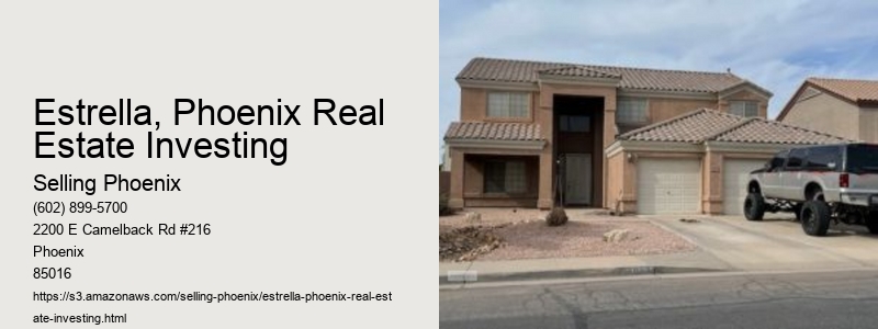 Estrella, Phoenix Real Estate Investing