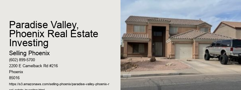 Paradise Valley, Phoenix Real Estate Investing