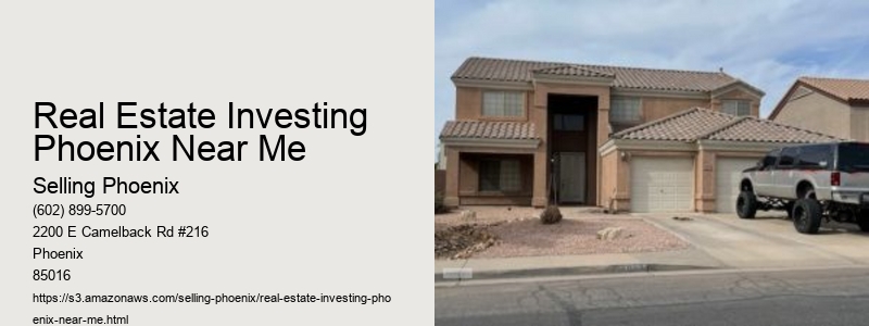Real Estate Investing Phoenix Near Me