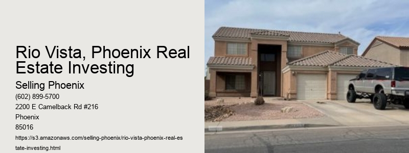 Rio Vista, Phoenix Real Estate Investing