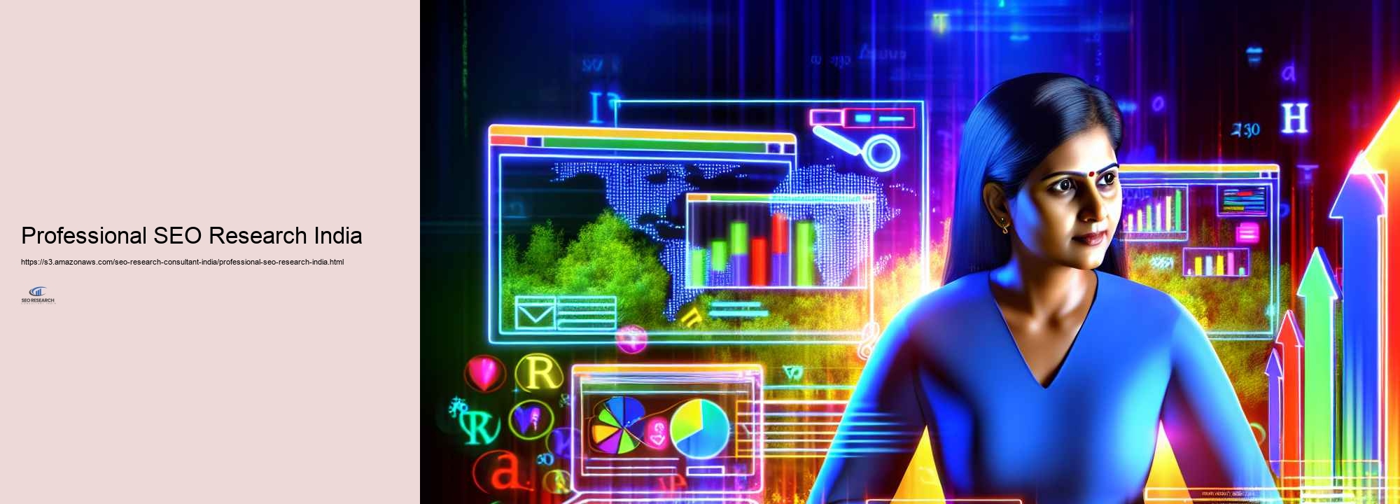 Picking the Right SEO Research Study Professional for Your Organization in India