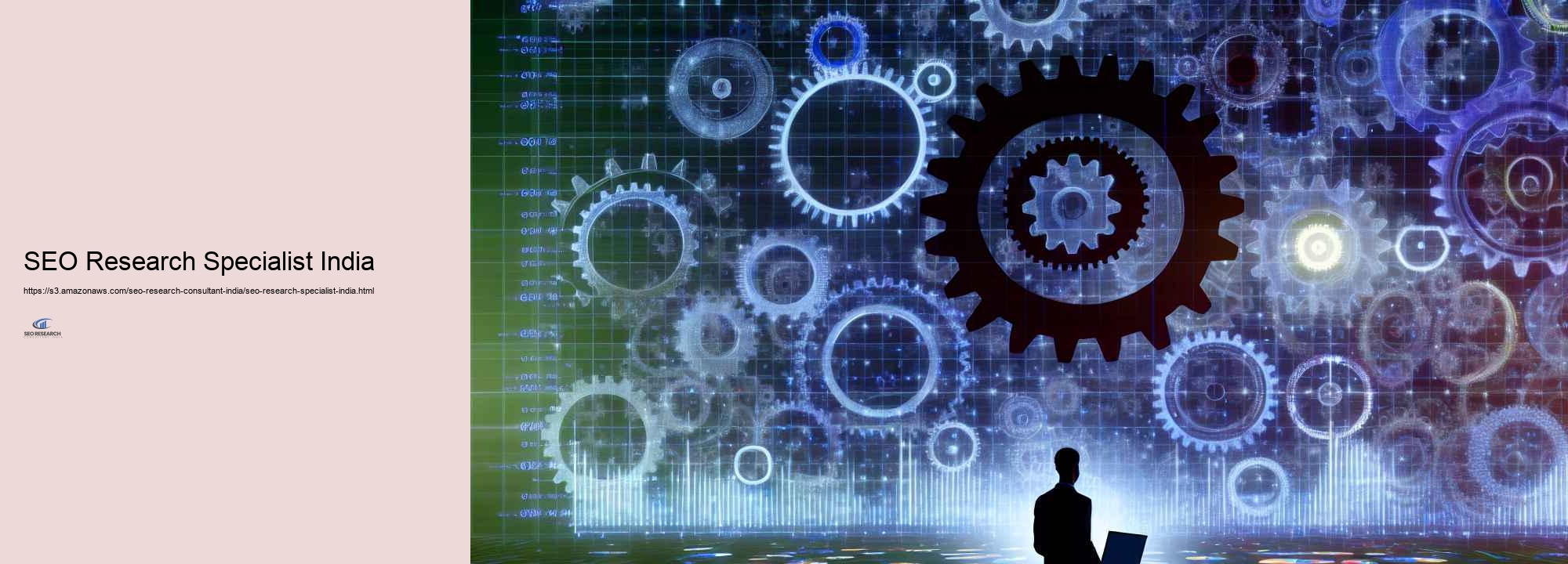 Choosing the Right Seo Research study Expert for Your Firm in India