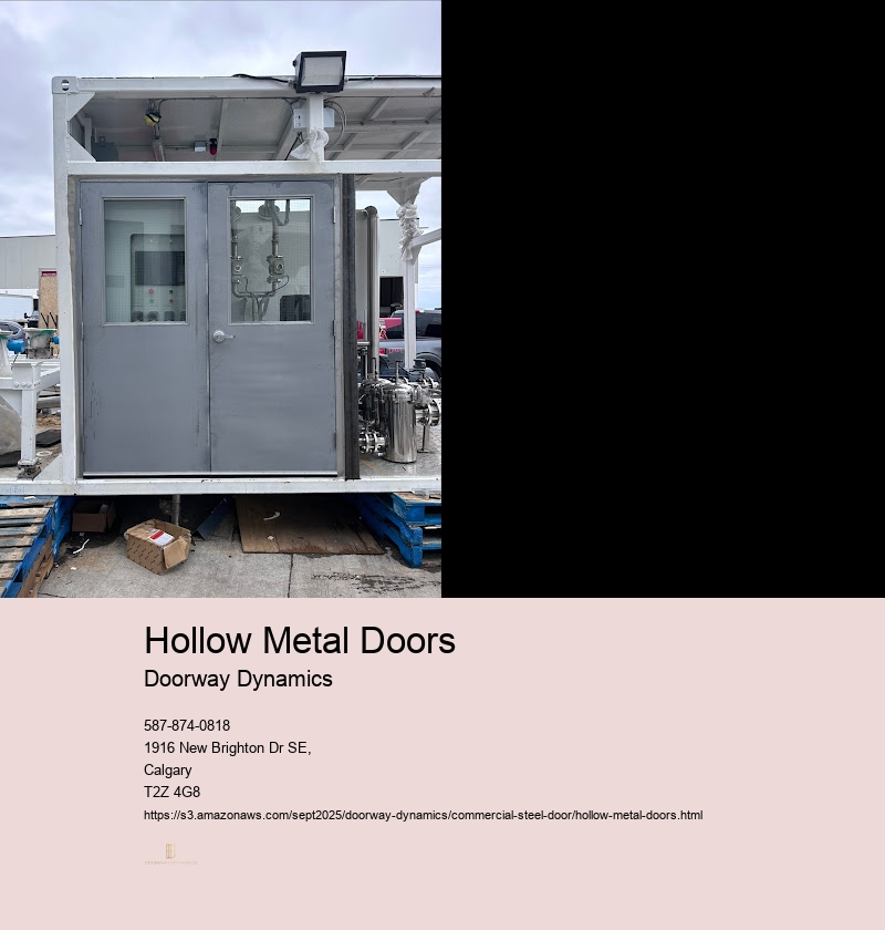Benefits of Hollow Metal Doors