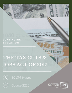 The Tax Cuts and Jobs Act of 2017