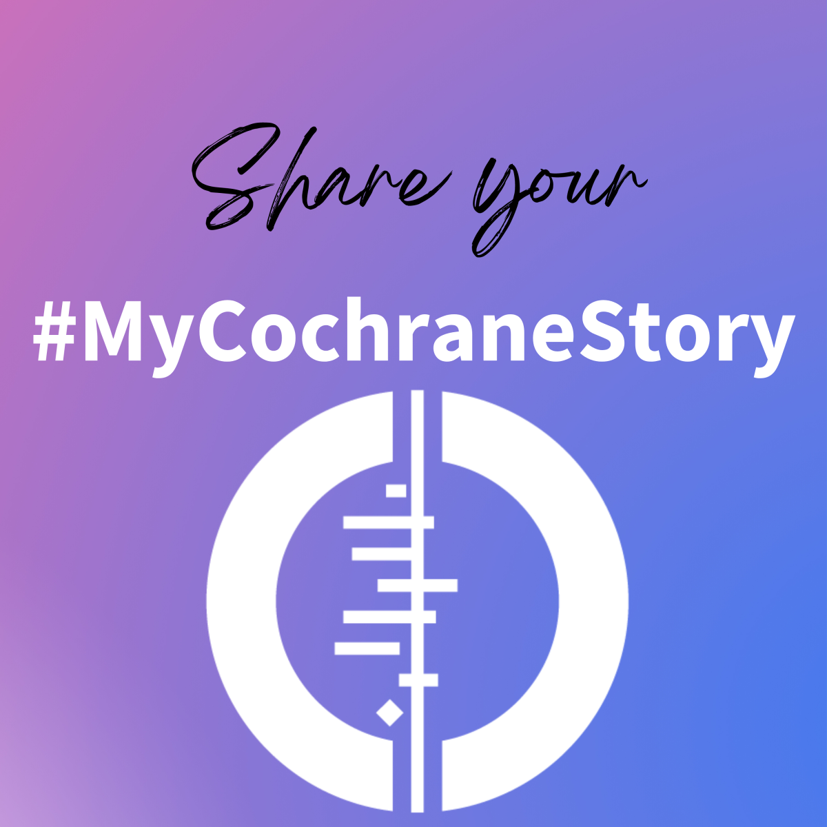 #MyCochraneStory