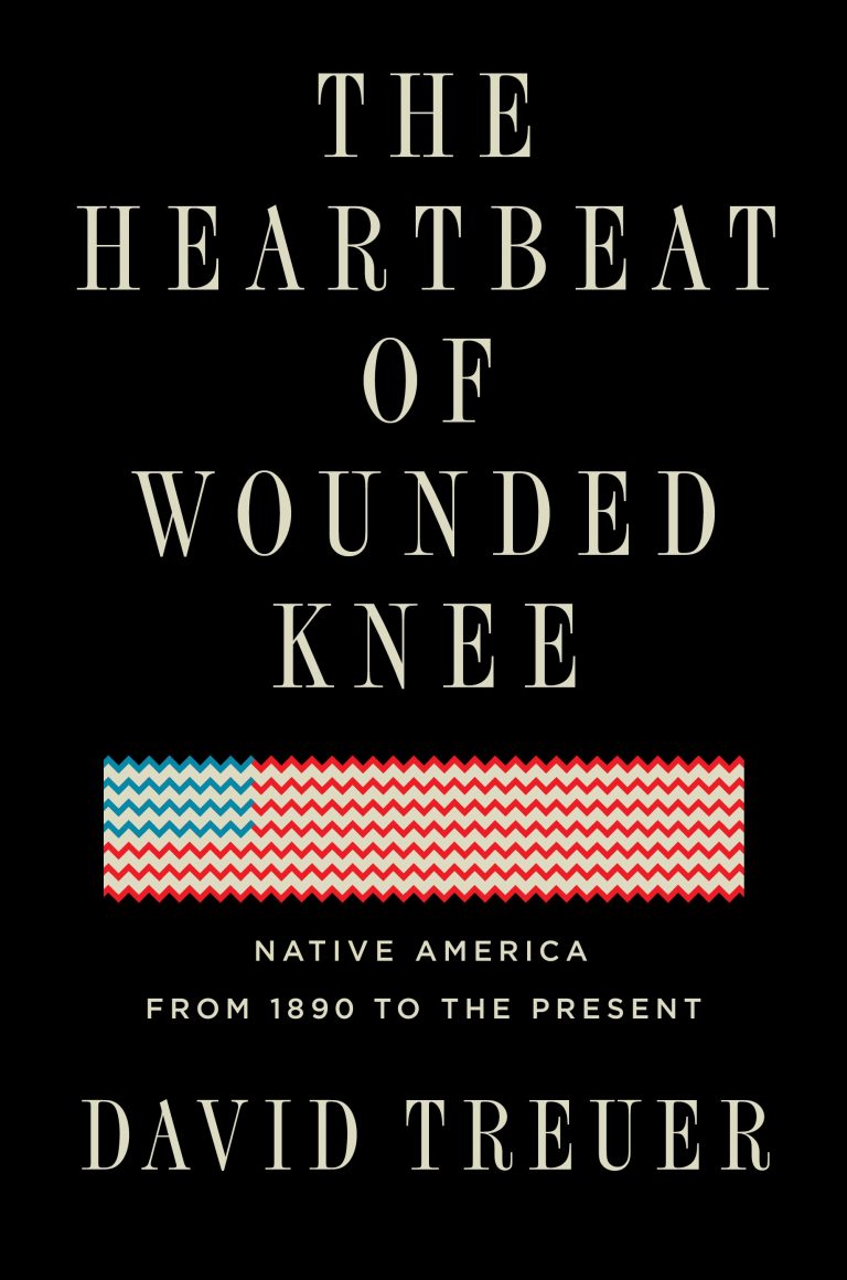 Indian affairs 'The Heartbeat of Wounded Knee,' by David Treuer Datebook