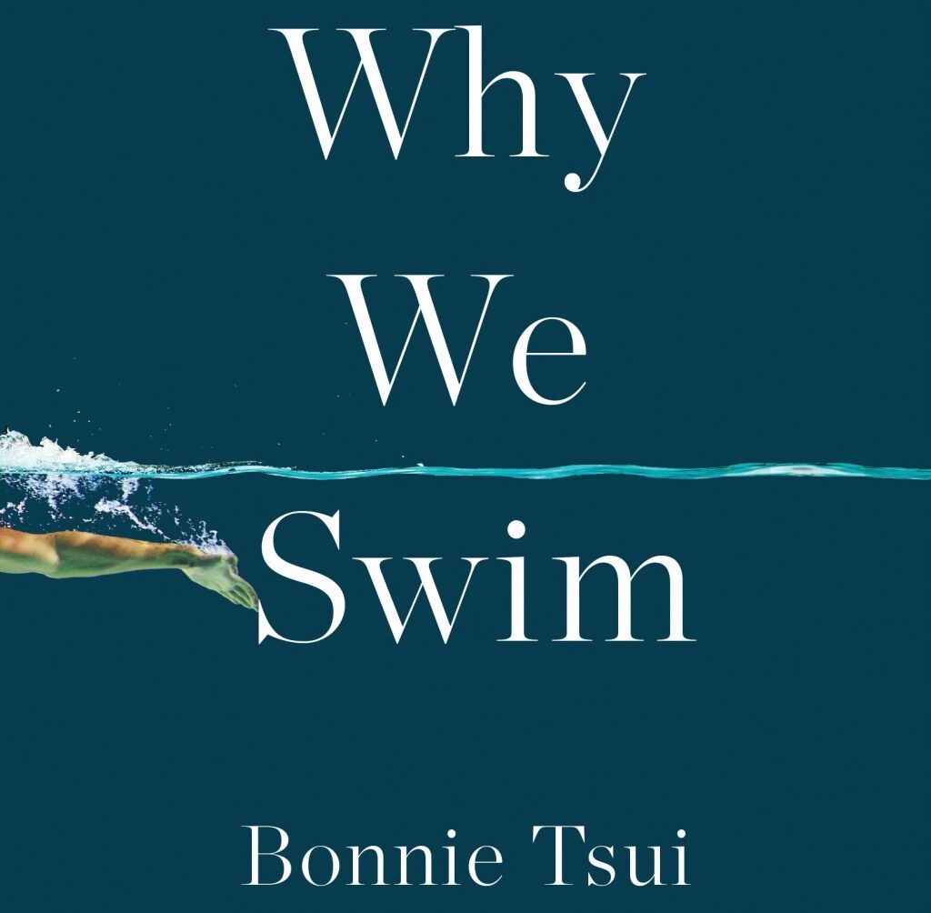 Review Why We Swim Dives Deeply Into Our Relationship With Water Datebook