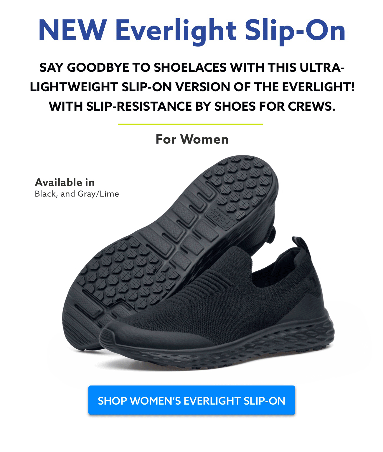 everlight shoes for crews