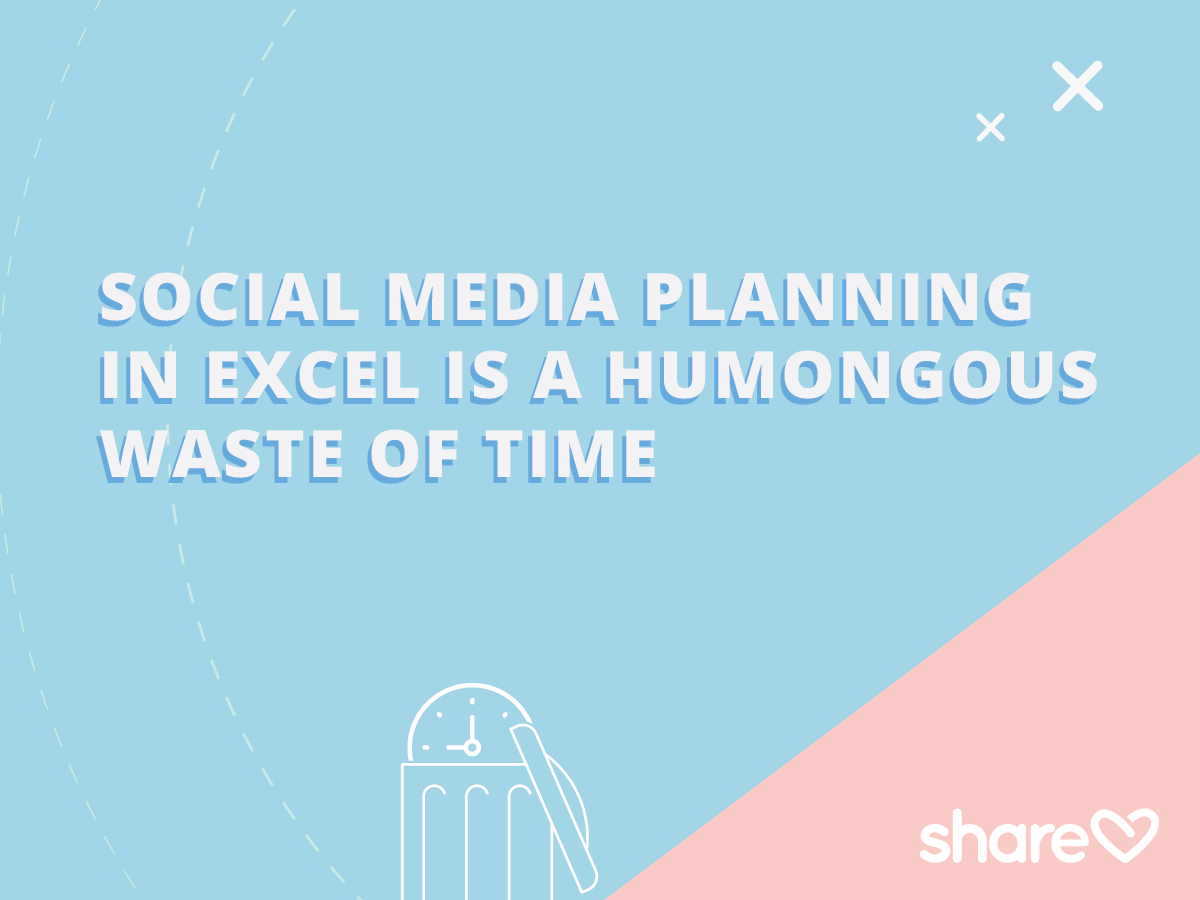 Social Media Marketing Planning in Excel is a humongous waste of time