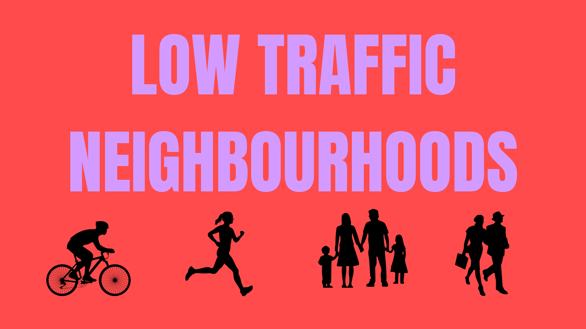 Low traffic neighbourhoods