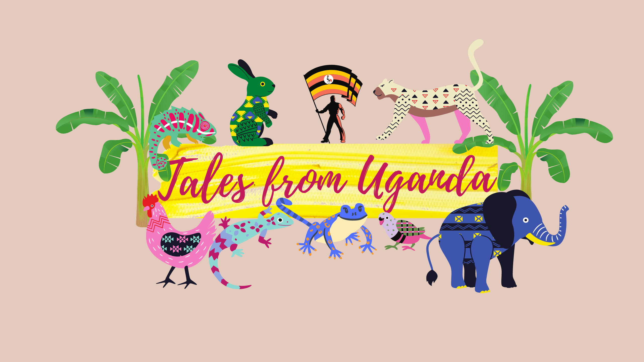 Tales From Uganda header. Cartoons of animal characters surrounding the Tales From Ugandan logo