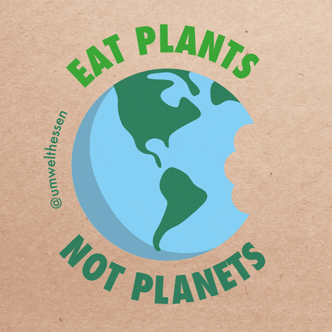  Eat plants not planets