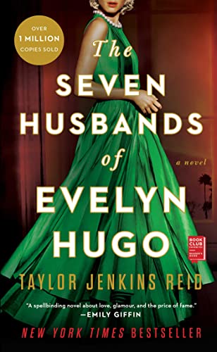 Blonde woman wearing a green dress in the middle, takes almost all the cover. The background is red and it looks like a room. Over the woman's body, we've got the title of the book, The Seven Husbands of Evelyn Hugo in white, and below, the name of the author, Taylor Jenkins Reid, in yellow.