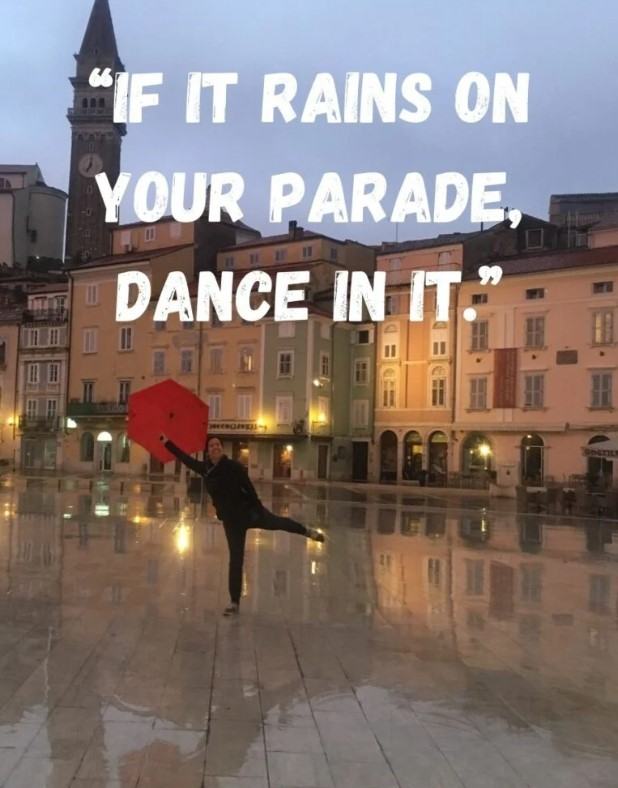 Dance in the rain quote