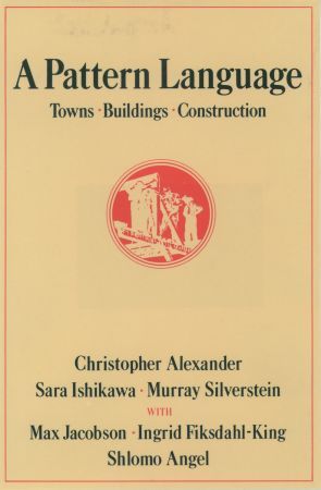 Cover of A Pattern Language: Towns, Buildings, Construction