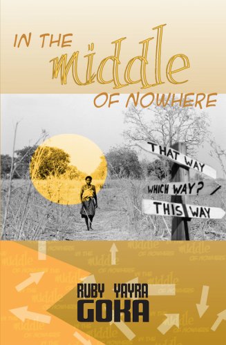In the middle of nowhere by Ruby Yayra Goka