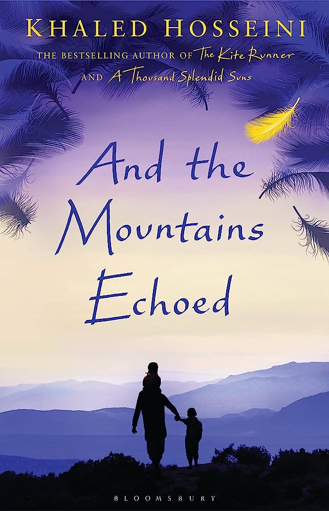 And The Mountains Echoed by Khaled Hosseini
