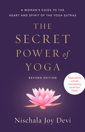 The Secret Power of Yoga-Nischala Joy Devi