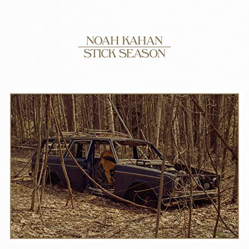 Stick Season - Noah Kahan