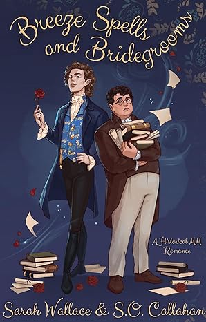 Breeze Spells and Bridegrooms