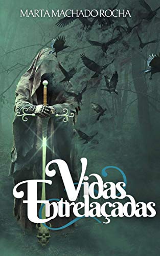 Vidas entrelaçadas