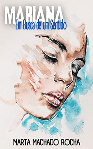 Mariana Em Busca de um Sentido