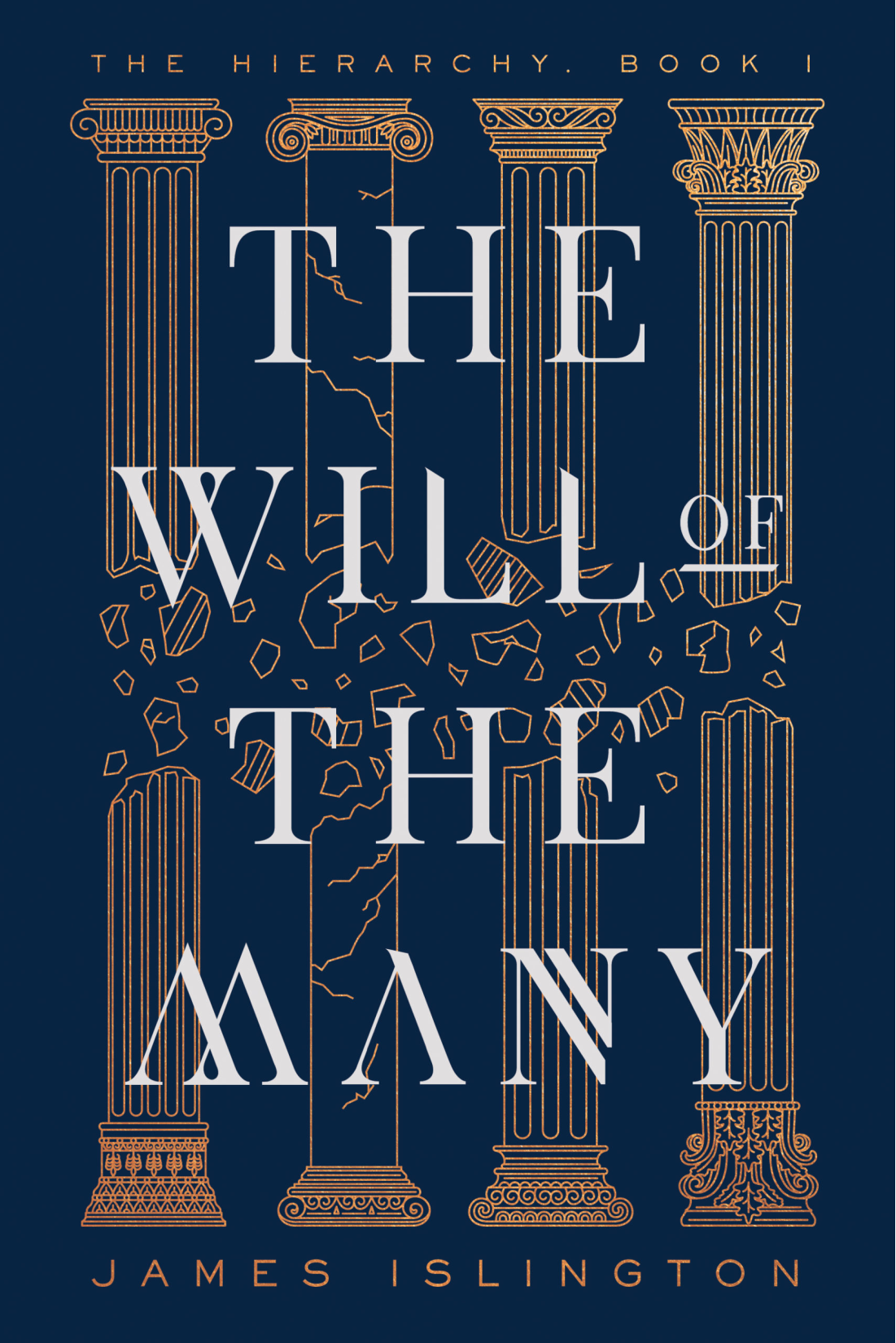 Book Cover of The Will of the Many by James Islington