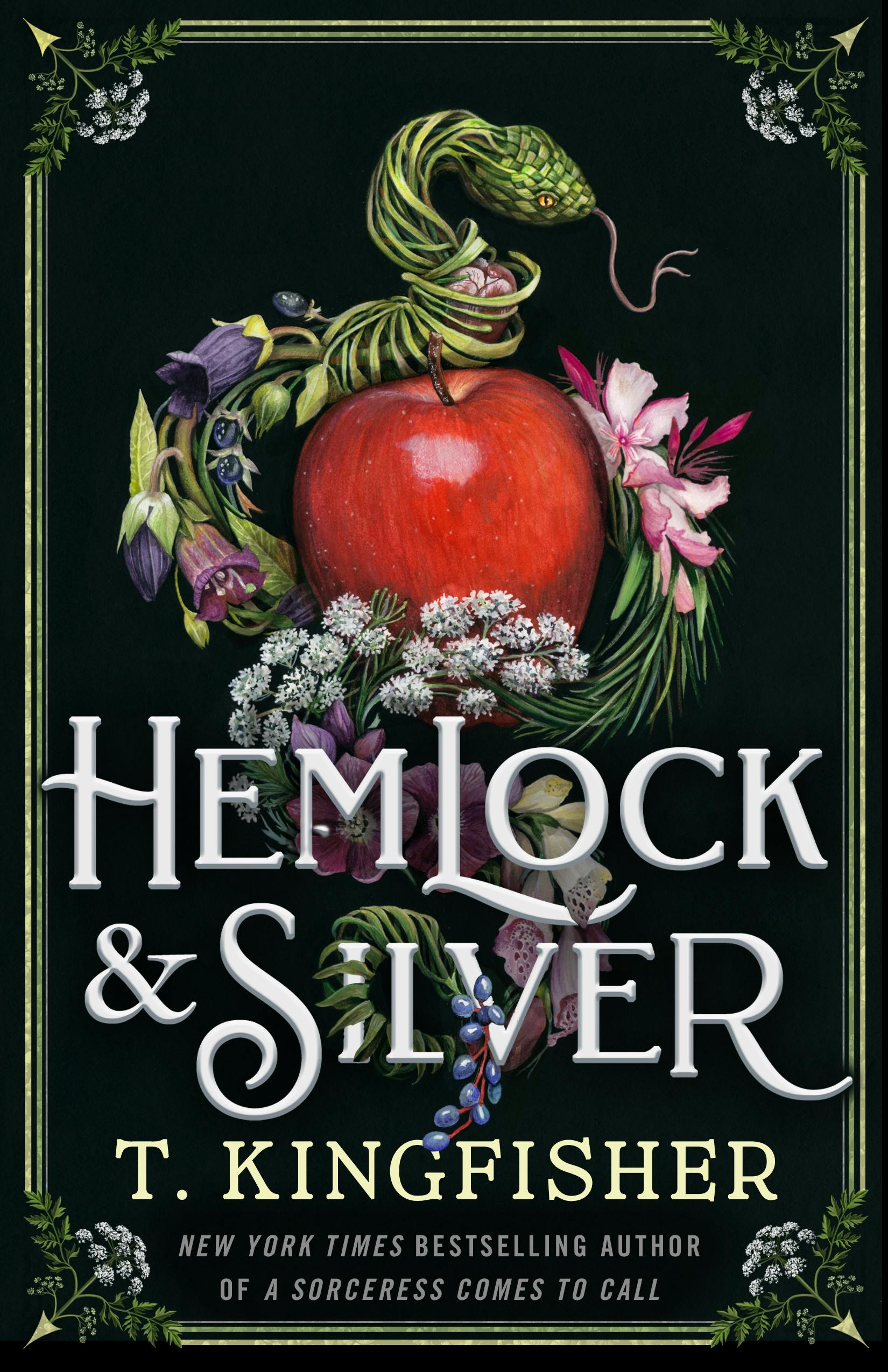 Book Cover of Hemlock & Silver by T. Kingfisher