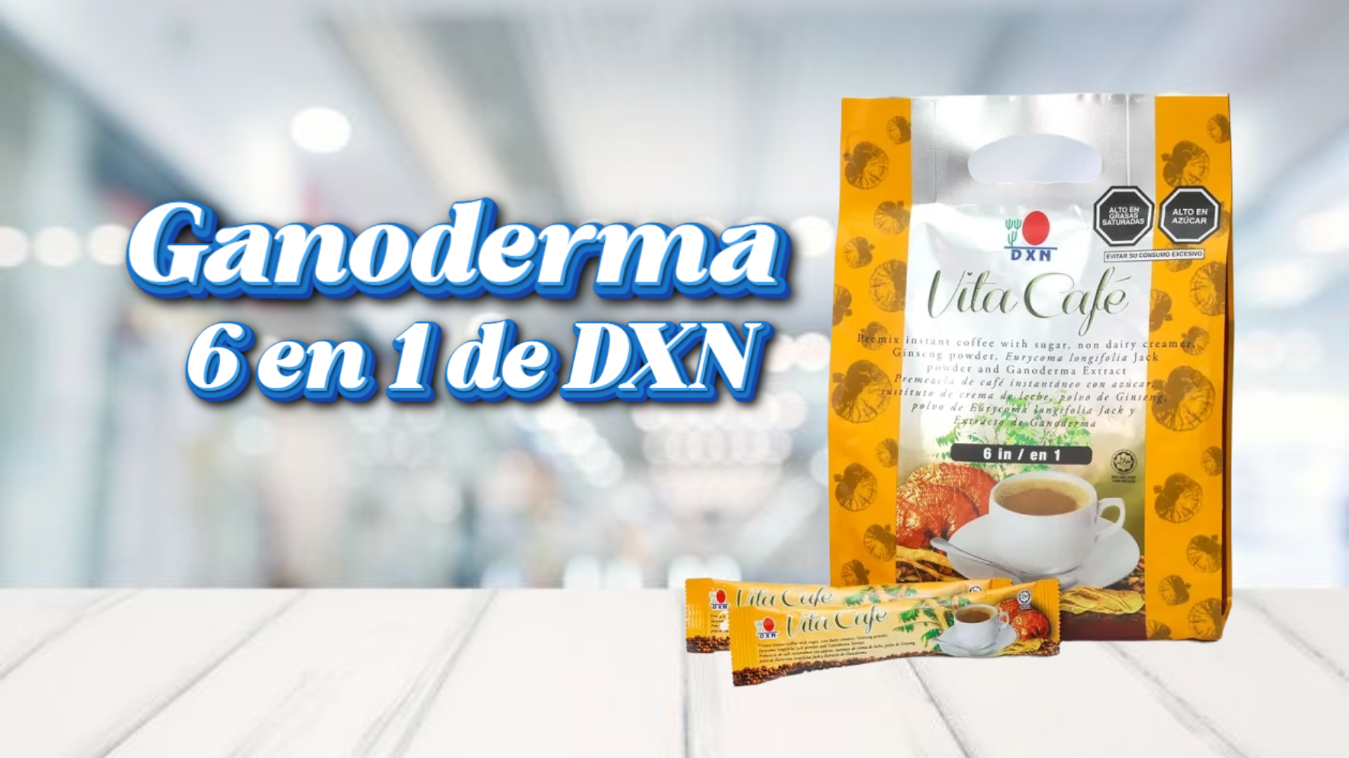 ¿Qué es el Café 6 en 1 DXN y para qué sirve?