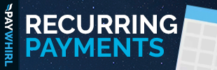Recurring Payments, Subscriptions & Invoicing by PayWhirl app banner