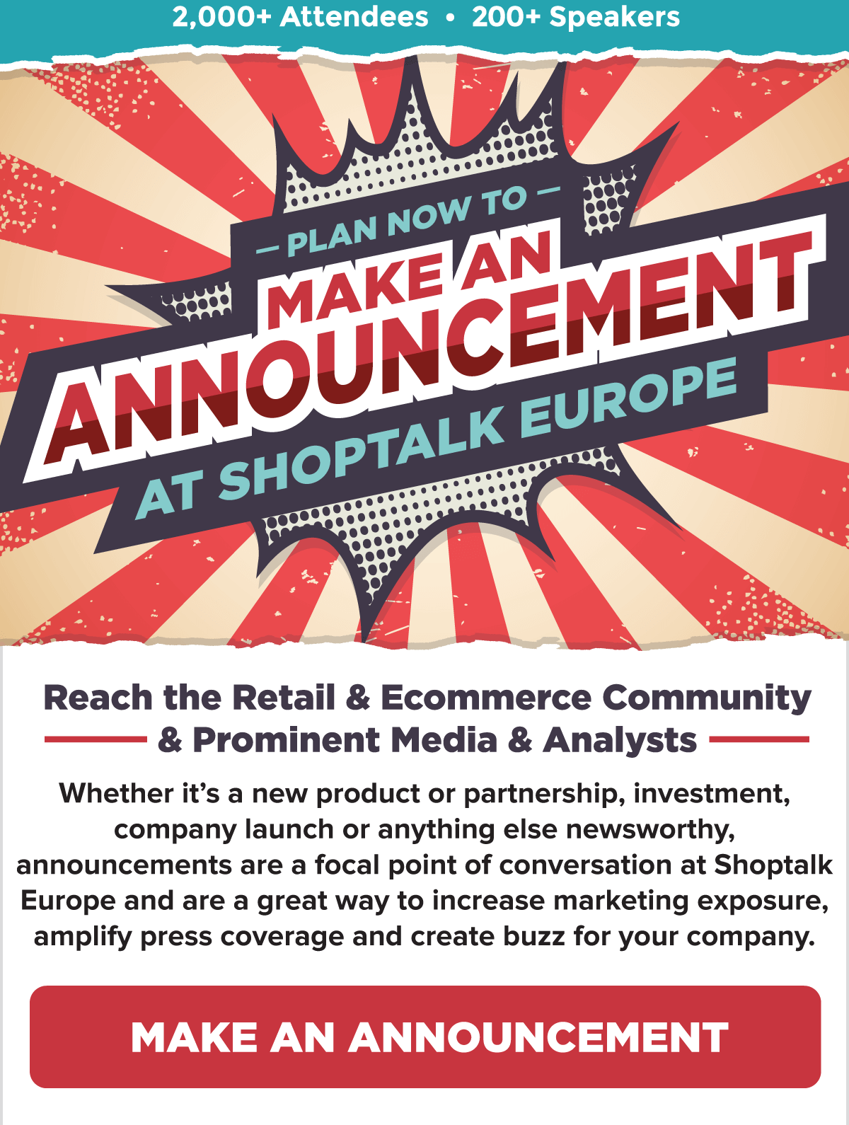 Plan Now to Make an Announcement at Shoptalk Europe! -- CLICK HERE