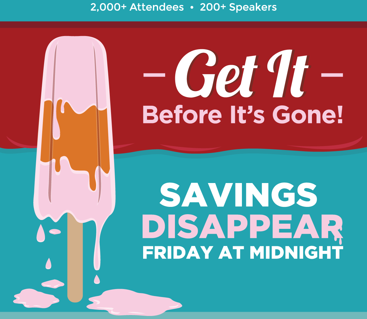 Prices Go Up Friday at Midnight! -- Get Your Ticket Before it's Gone!