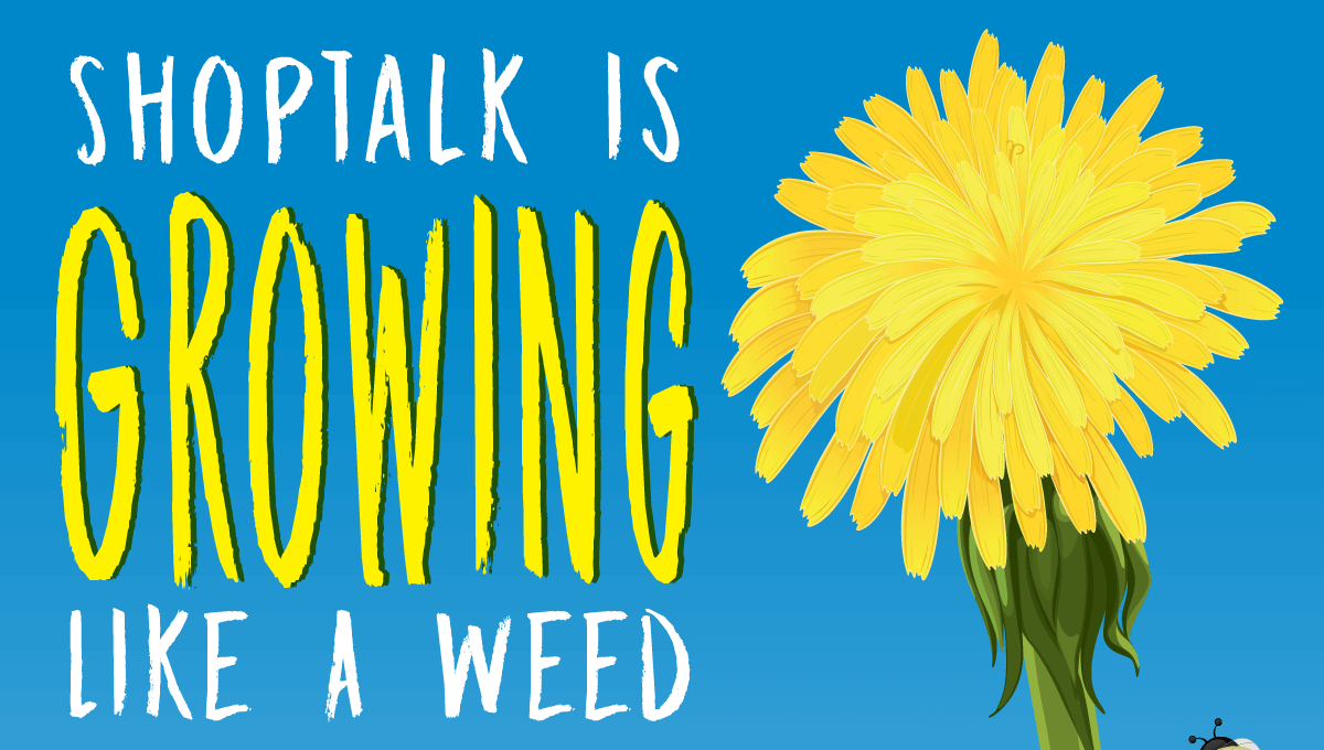 Shoptalk Is Growing Like A Weed