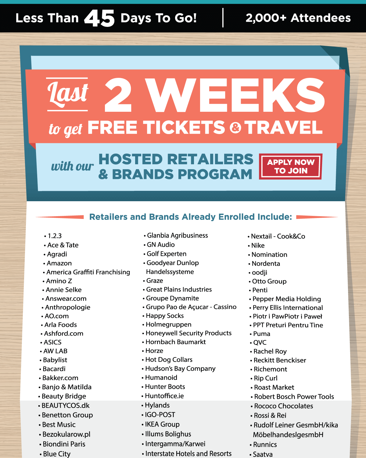 Last 2 Weeks To Get Free Tickets & Travel With Our Hosted Retailers & Brands Program -- APPLY NOW TO JOIN