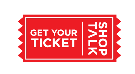 Shoptalk Europe - Get Your Ticket
