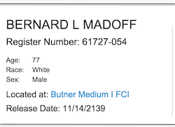 Madoff Prisoner Profile