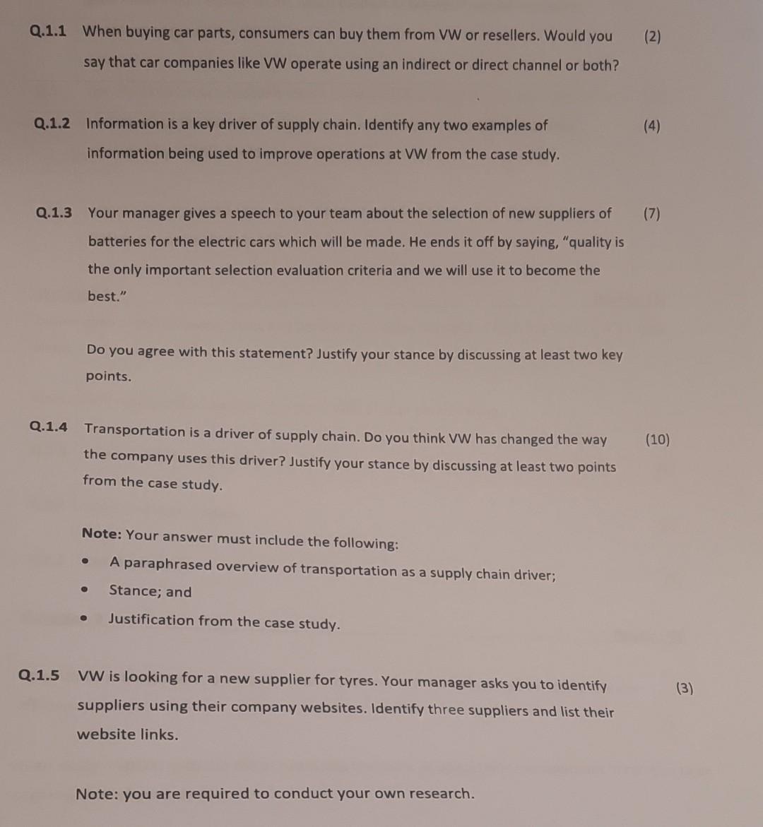 Q.1.1 When buying car parts, consumers can buy them from VW or resellers. Would you say that car companies