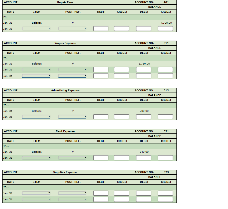 JOURNAL DATE DESCRIPTION Closing Entries 20-- Jan. 31 Jan. 31 Jan. 31