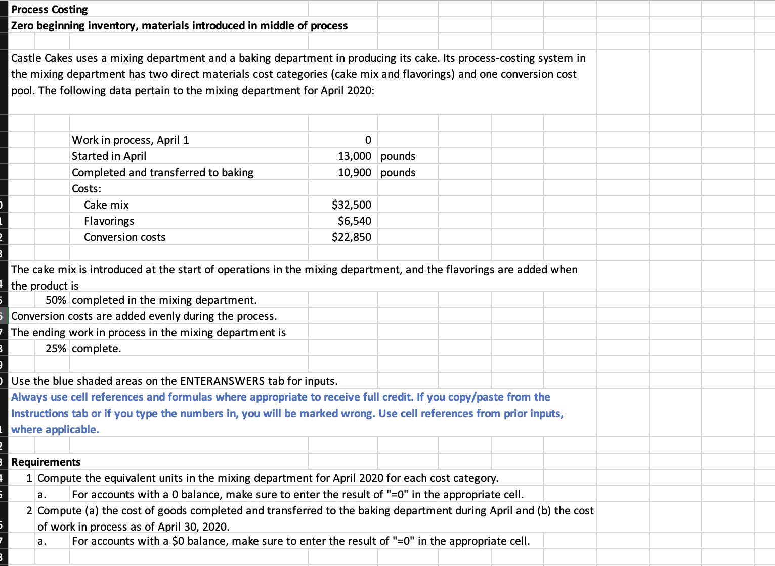 7 8 Use the blue shaded areas on the ENTERANSWERS tab for