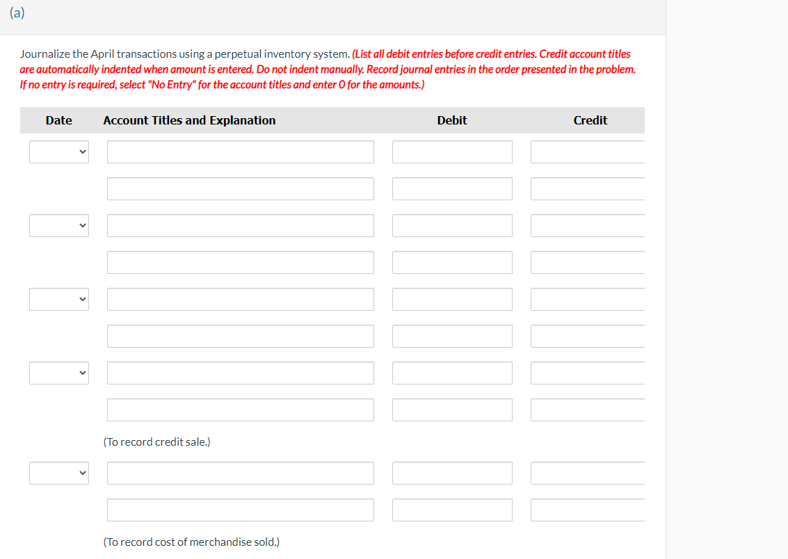 companies. (List all debit entries before credit entries. Credit account titles are