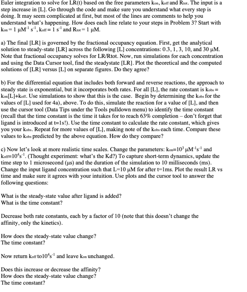 Euler integration to solve for LR(t) based on the free parameters kon,