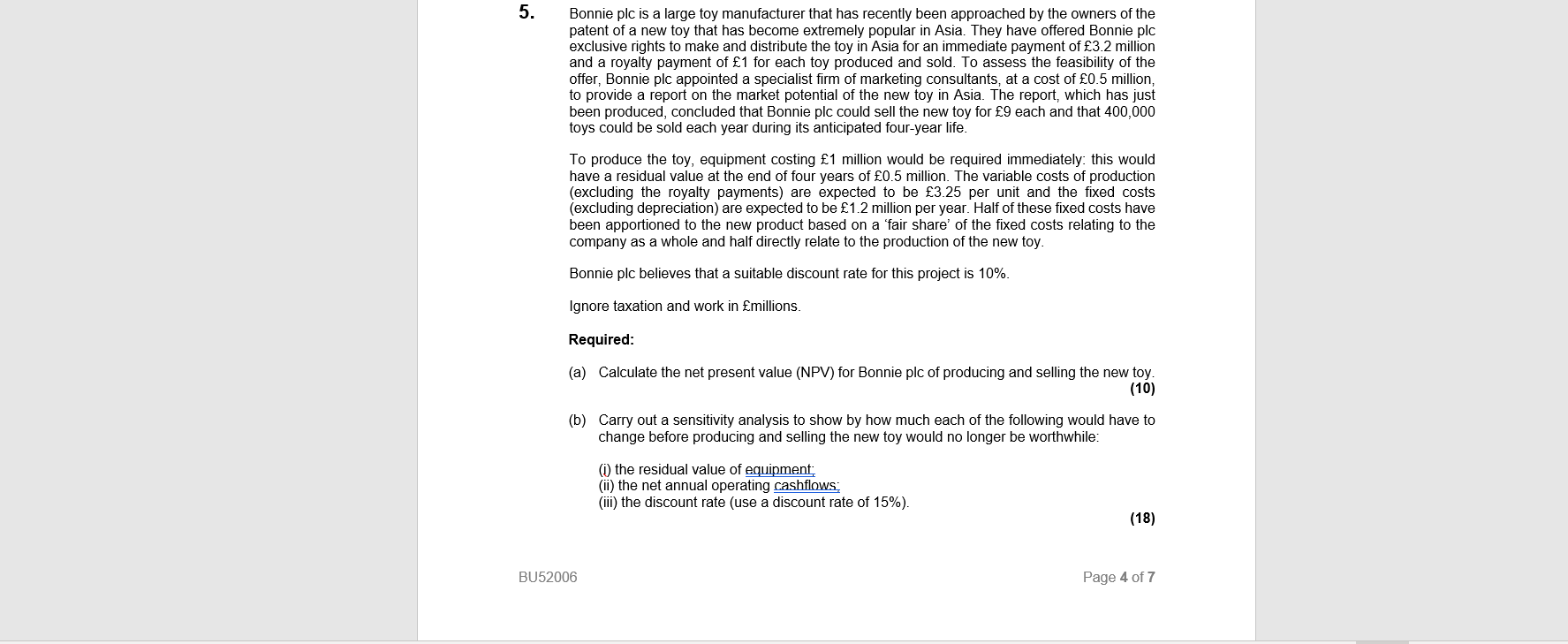 that had been forecast. If the economic conditions in Japan have been