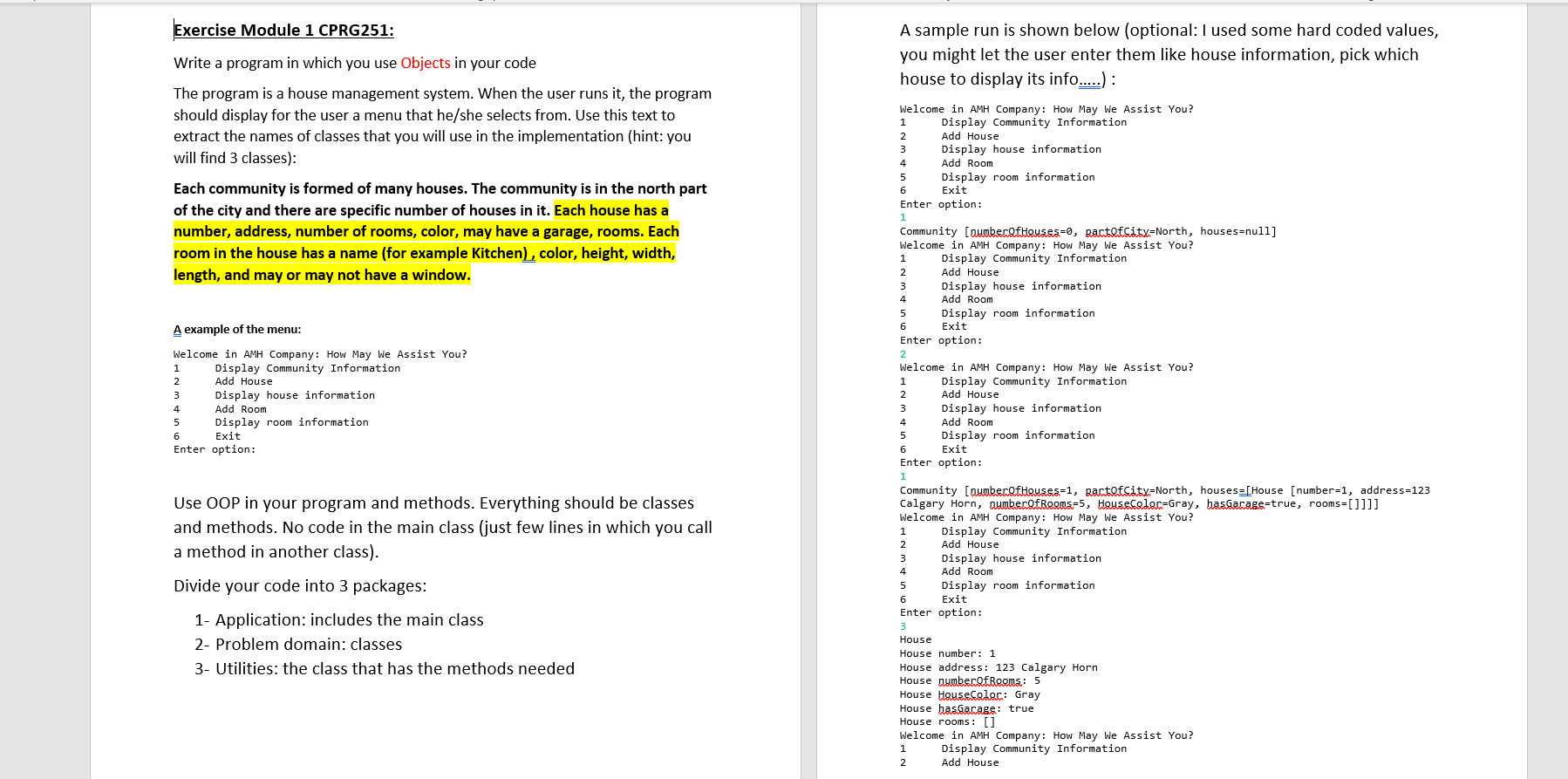 Exercise Module 1 CPRG251: Write a program in which you use Objects