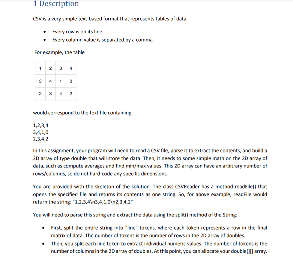 1 Description CSV is a very simple text-based format that represents tables