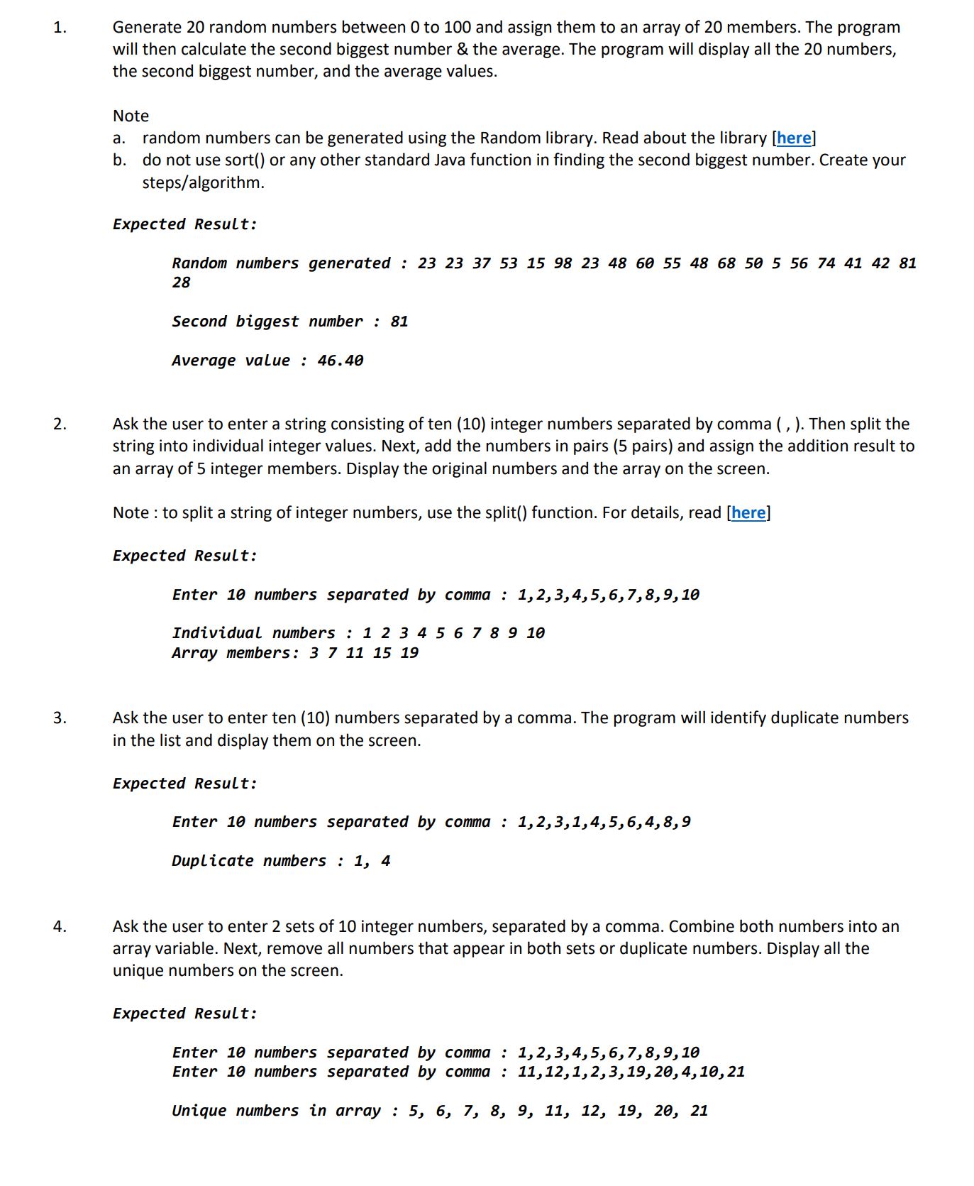 1. Generate 20 random numbers between 0 to 100 and assign them