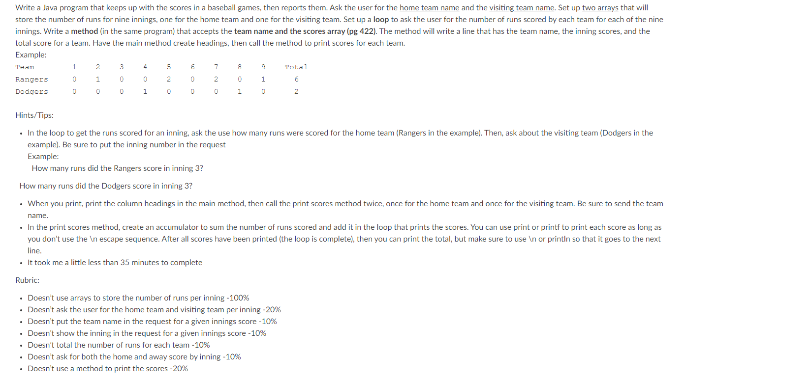 Write a Java program that keeps up with the scores in a