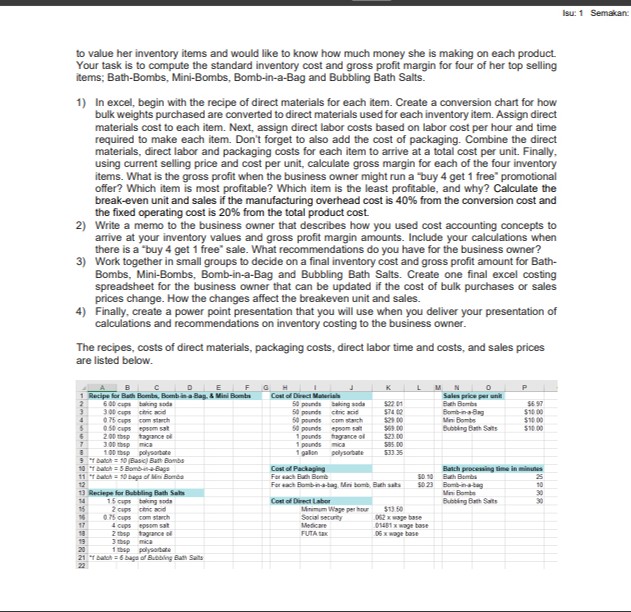 to value her inventory items and would like to know how much