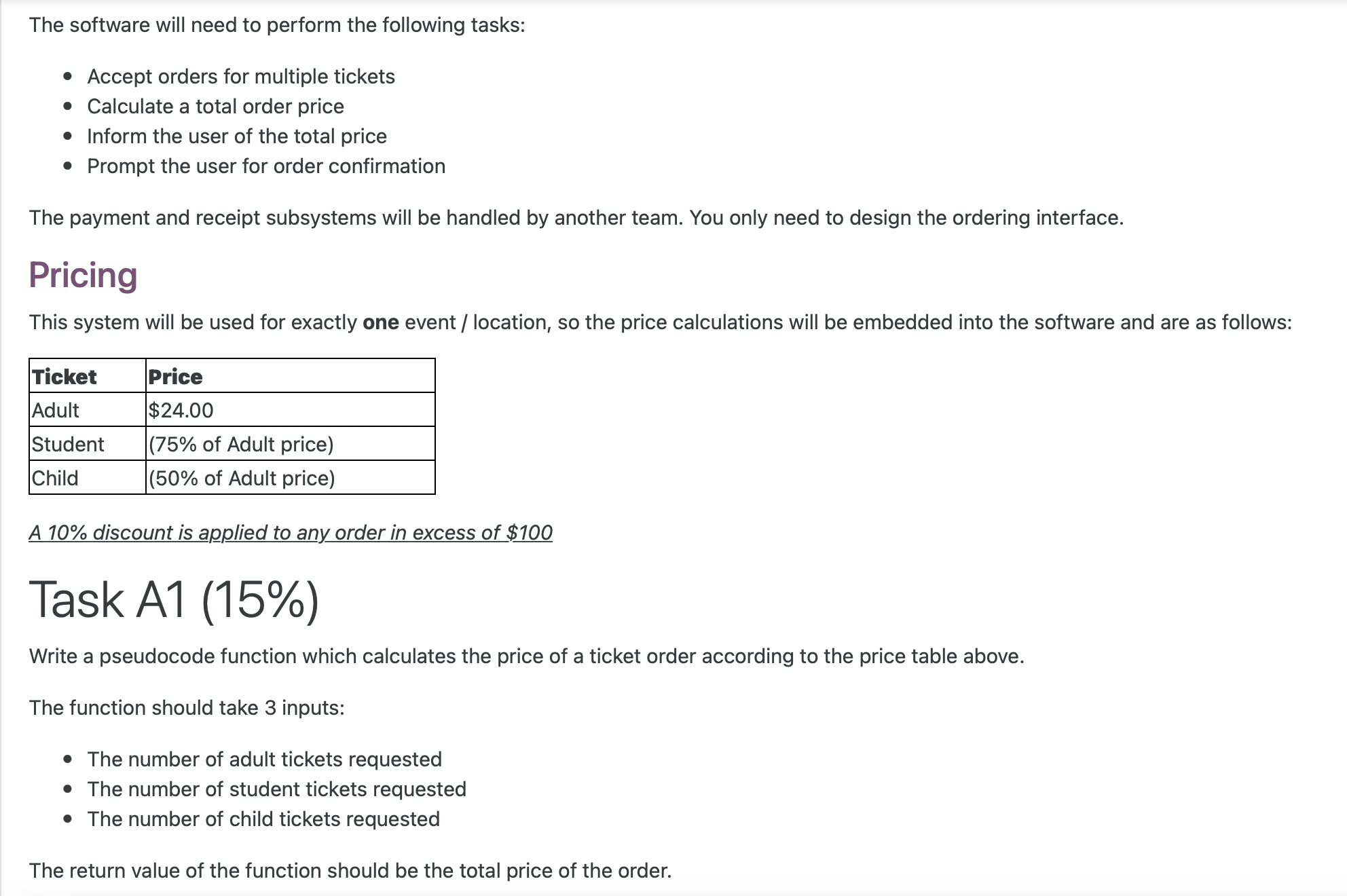 ticketing kiosk. The system consists of a dedicated console such as the