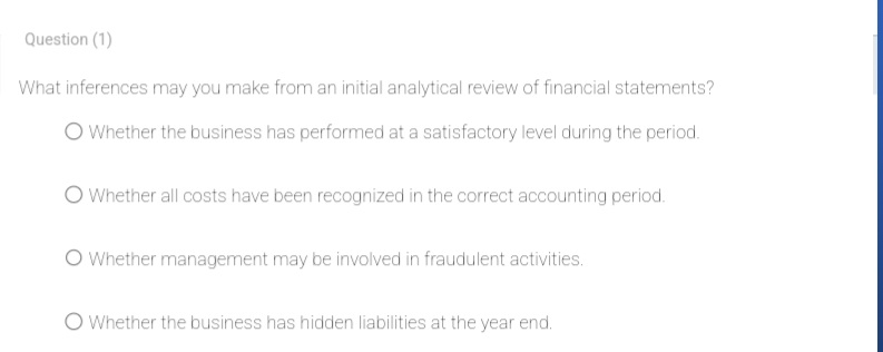Question (1) What inferences may you make from an initial analytical review